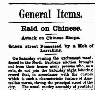 The Week, 12 May 1888, page 16, reporting attacks on Chinese shops. The historical newspaper’s wording belongs to its own period.